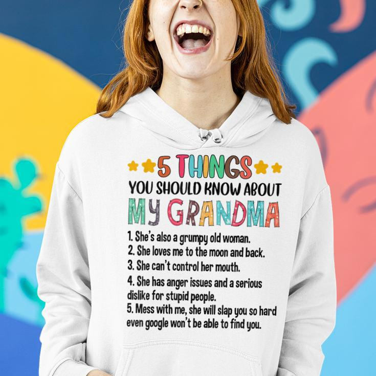 5 Things You Should Know About My Grandma Grumpy Old Woman Women Hoodie Gifts for Her