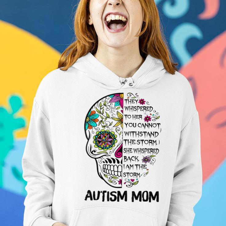 Autism Mom Skull They Whispered To Her You Cannot Withstand Women Hoodie Gifts for Her
