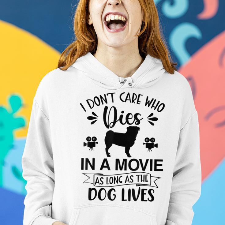 I Dont Care As Long As The Dog Lives Dog Mom Dad Dog Lover Women Hoodie Gifts for Her