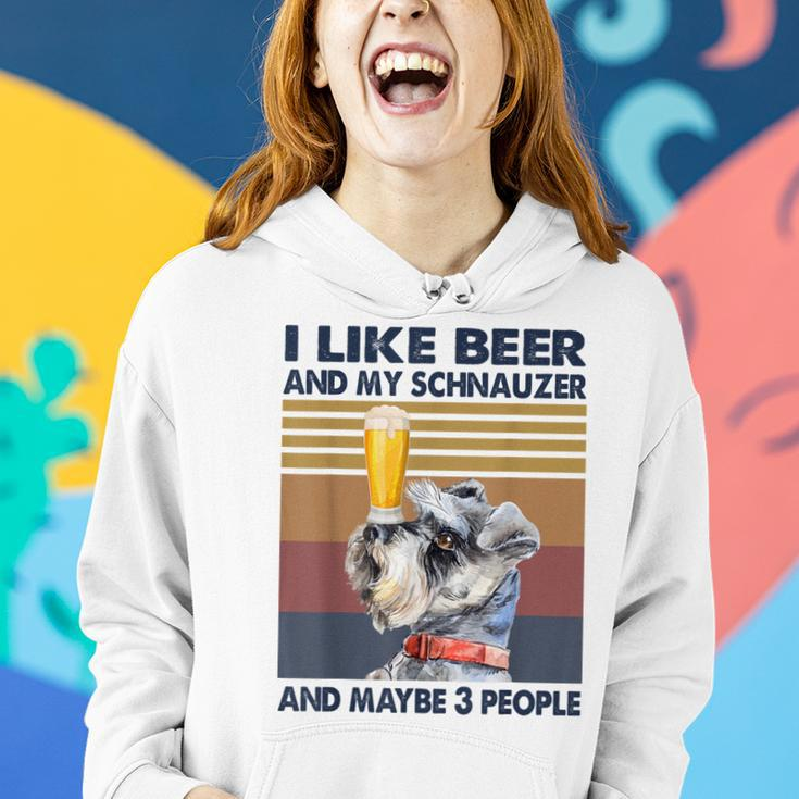 I Like Beer And My Schnauzer And Maybe 3 People Retro Style Women Hoodie Gifts for Her