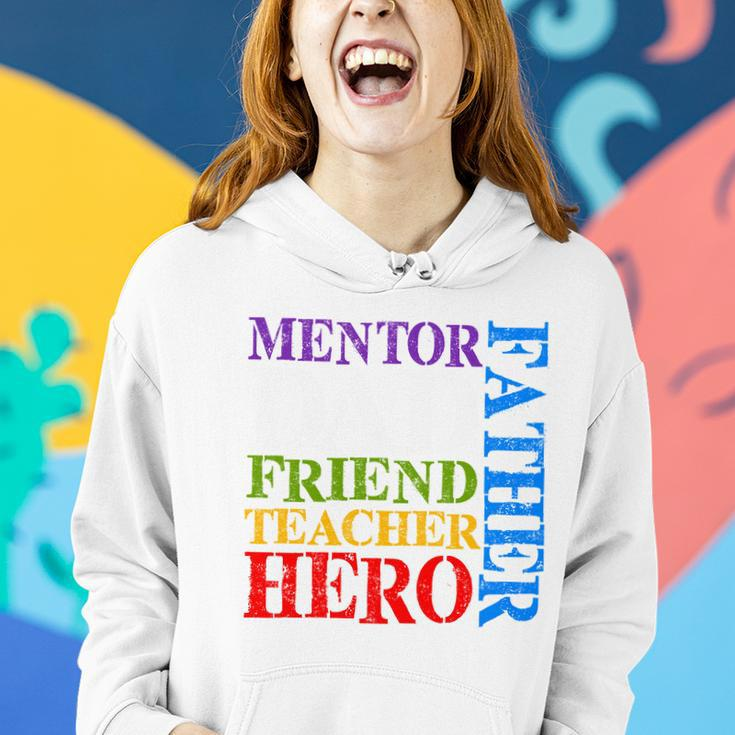Mentor Dad Father Friend Teacher Hero V2 Women Hoodie Gifts for Her