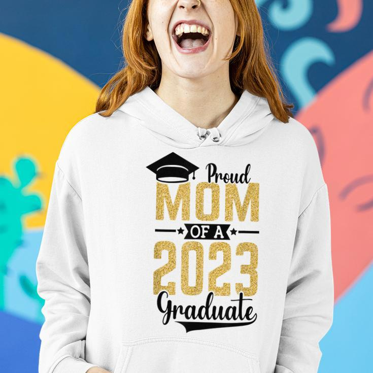 Senior 2023 Proud Mom Of A 2023 Graduate Graduate 2023 Women Hoodie Gifts for Her
