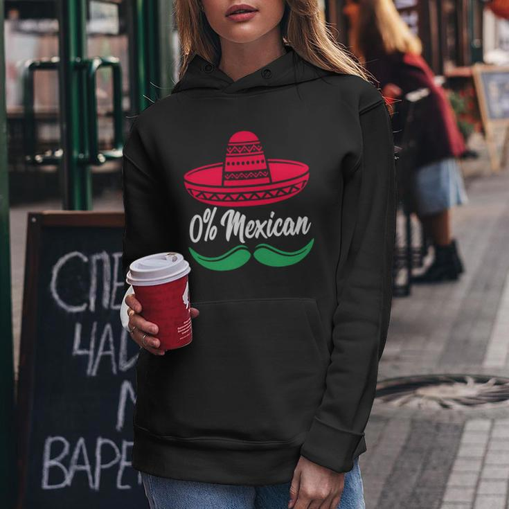 0 Percent Mexican Funny Women Hoodie Unique Gifts