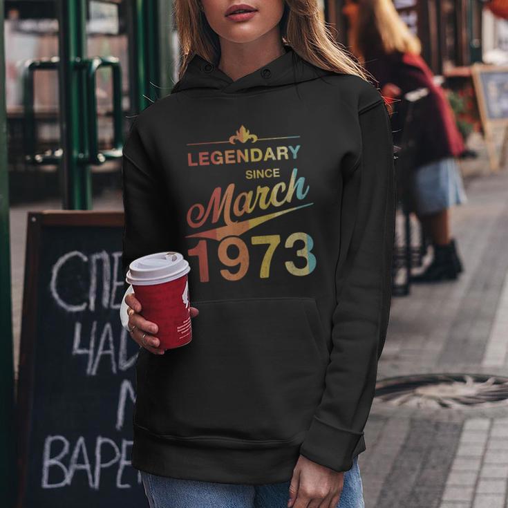 50 Geburtstag 50 Jahre Alt Legendär Seit März 1973 V5 Frauen Hoodie Lustige Geschenke