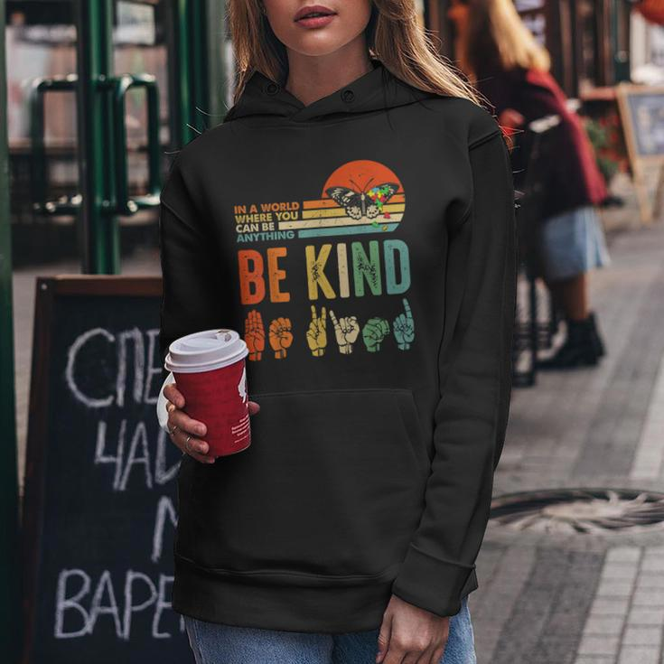 Be Kind Autism Awareness Asl Mom Teacher Kindness Women Hoodie Unique Gifts