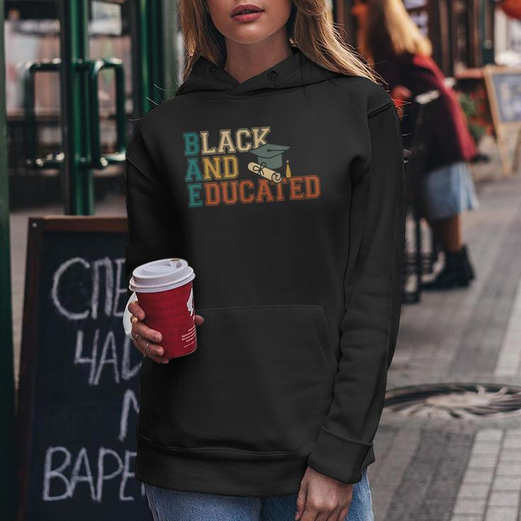 Black And Educated Black History Month Pride African Women Hoodie Funny Gifts