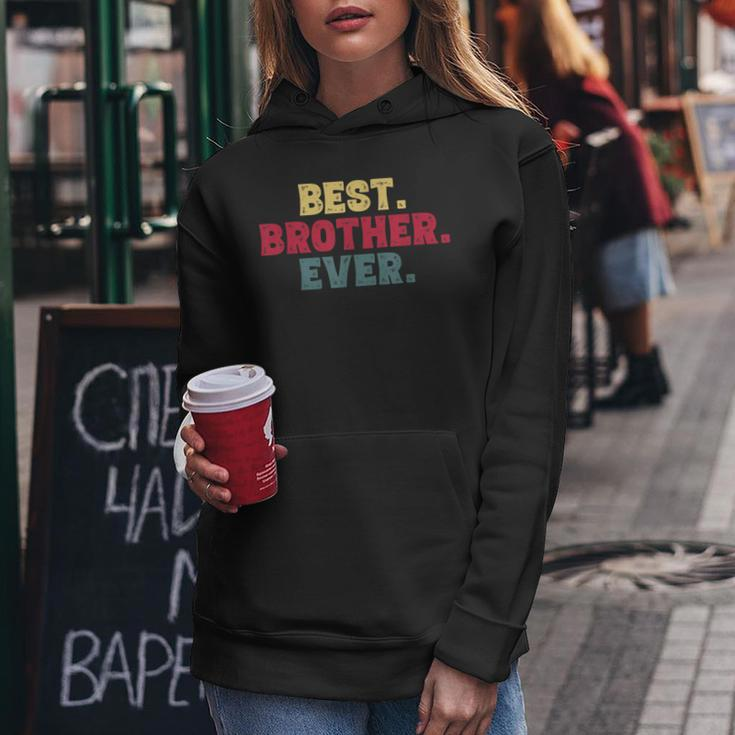 Brothers Birthday Gifts From Sister Best Brother Ever Gift Gift For Mens Women Hoodie Unique Gifts