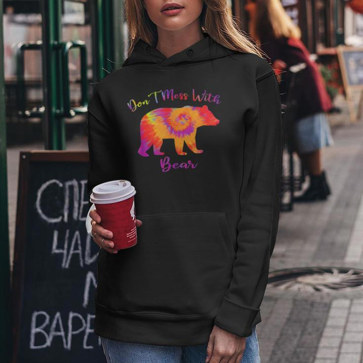 Dont Mess With Mama Bear Funny Mothers Day Tie Dye Women Hoodie Unique Gifts