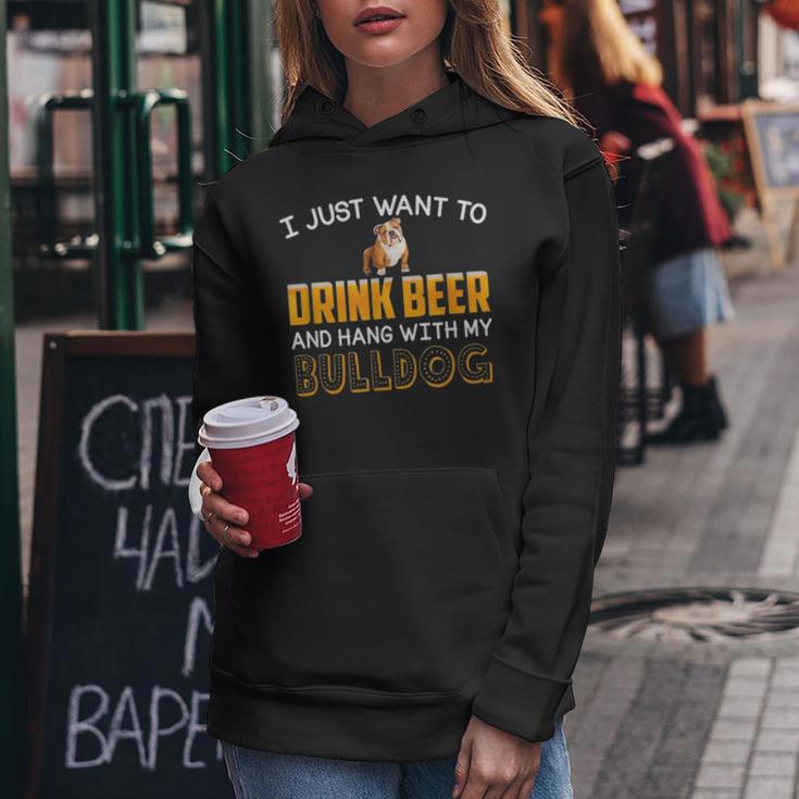 Drink Beer Hang With My English Bulldog Dad Mom Beer Day Women Hoodie Funny Gifts