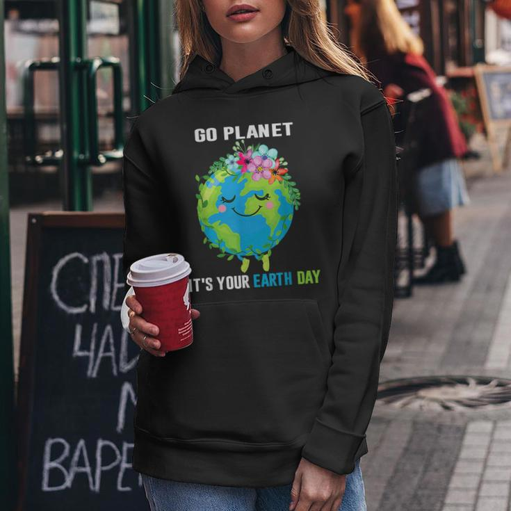 Earth Day 2023 Go Planet Its Your Floral Earth Day April 22 Women Hoodie Unique Gifts