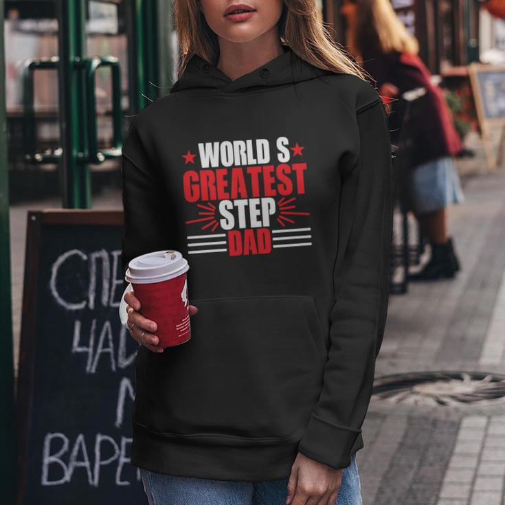 Fathers Day Gift Worlds Greatest Step Dad Plus Size Shirts For Dad Son Family Women Hoodie Unique Gifts