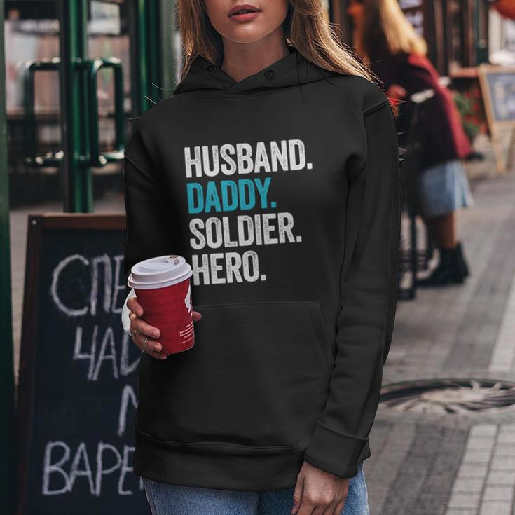 Husband Daddy Soldier Hero Legend Father Gift Military Gift Women Hoodie Unique Gifts
