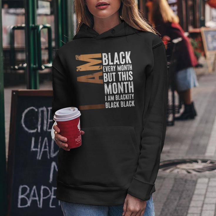 I Am Black Woman Educated Melanin Black History Month V4 Women Hoodie Funny Gifts