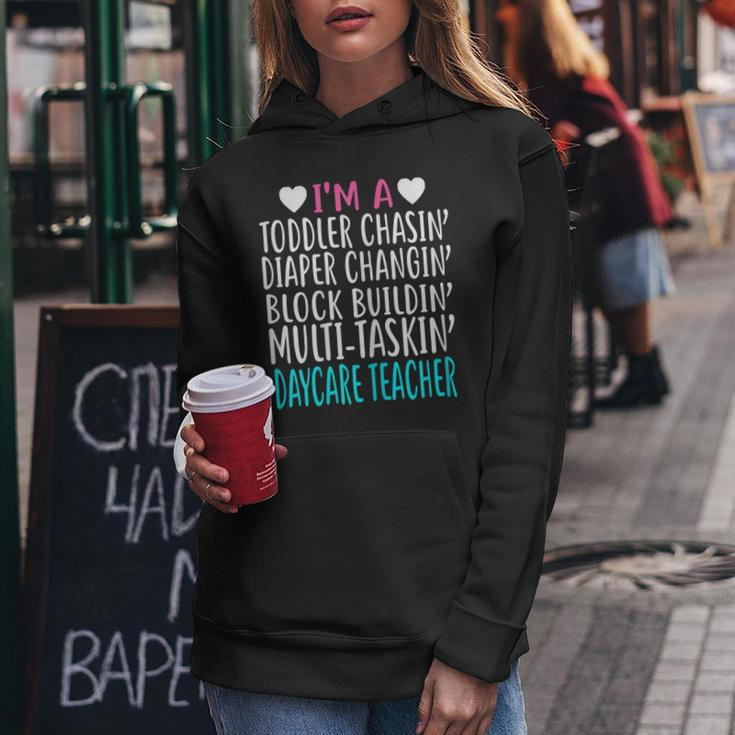 Im A Daycare Teacher Childcare Worker Gift Shirt Women Hoodie Unique Gifts