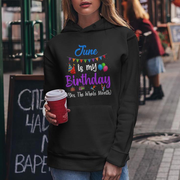 Juni Ist Mein Geburtstagsmonat Yeb Der Ganze Monat Frauen Hoodie Lustige Geschenke