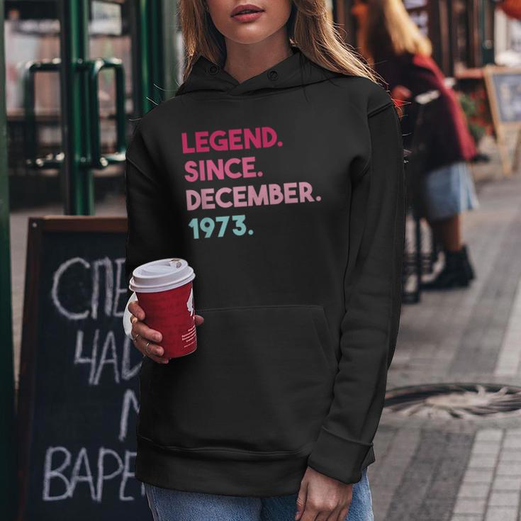 Legende Seit Dezember 1973 Geburtstag Frauen Hoodie Lustige Geschenke