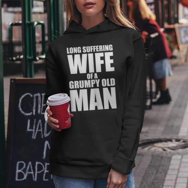 Long Suffering Wife Of A Grumpy Old ManGift For Womens Women Hoodie Unique Gifts