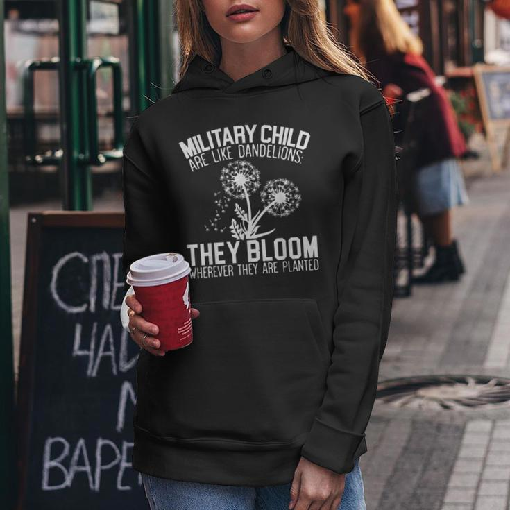 Military Child Are Like Dandelions Military Child Month Women Hoodie Funny Gifts