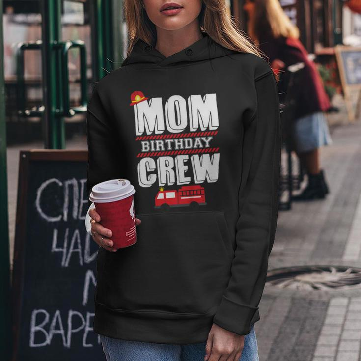 Mom Birthday Crew Fire Truck Fireman Hosting Party V2 Women Hoodie Unique Gifts