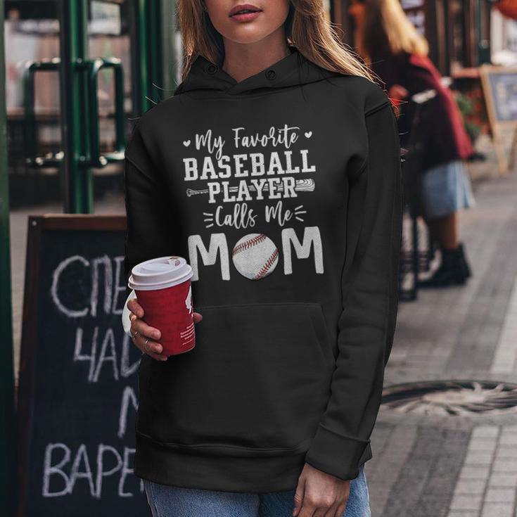 My Favorite Baseball Player Calls Me Mom Softball Mama Women Hoodie Unique Gifts