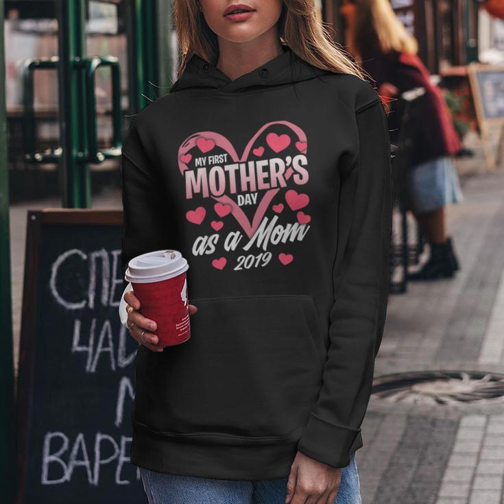 My First Mothers Day As A Mom 2019 Shirt Gift For New Mommy Women Hoodie Unique Gifts