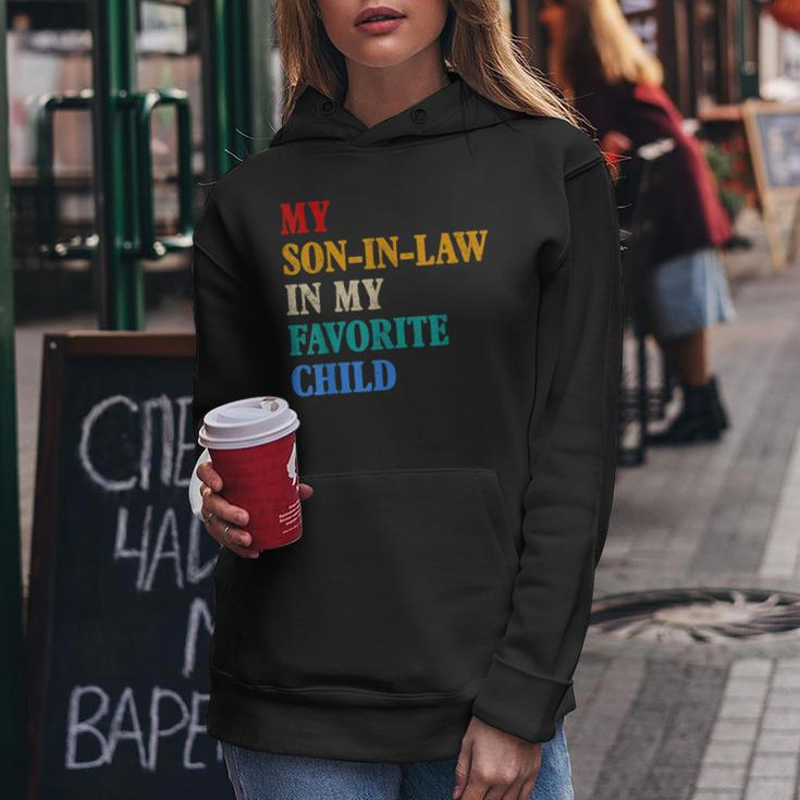 My Son In Law Is My Favorite Child Funny Mothers Fathers Day Women Hoodie Unique Gifts
