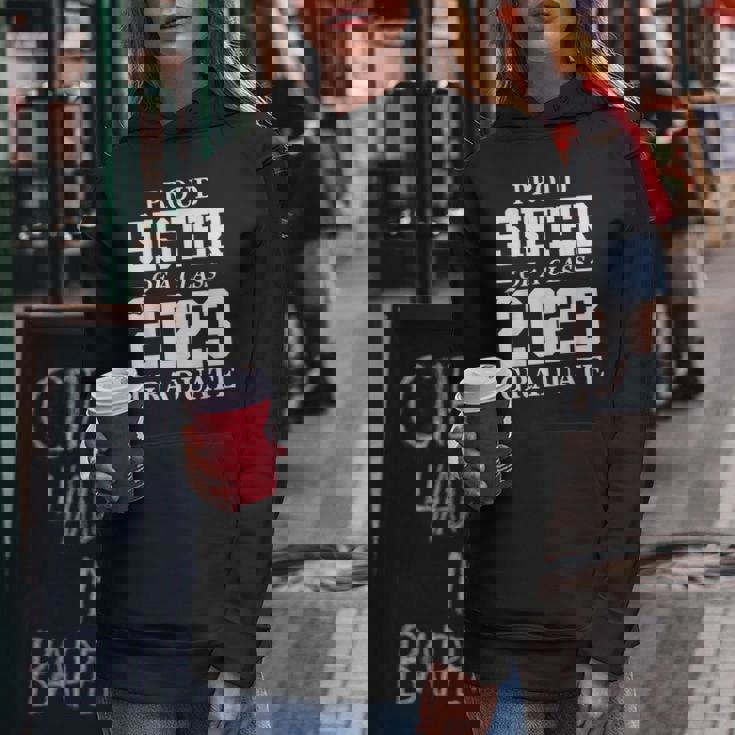 Proud Sister Graduation Gift Senior 23 Grad Class Of 2023 Women Hoodie Unique Gifts Proud Sister Graduation Gift Senior 23 Grad Class Of 2023 Women Hoodie Unique Gifts