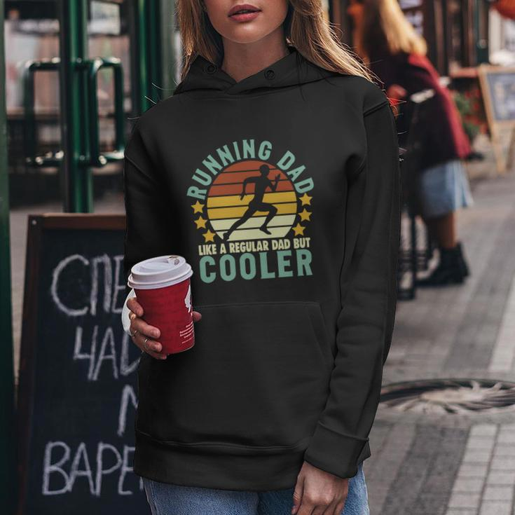 Running Dad Like A Regular Dad But Cooler Sporty Dad Fathers Day Women Hoodie Unique Gifts