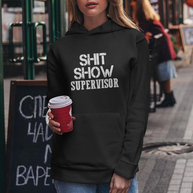 Shitshow Supervisor Funny Tee Women Hoodie Unique Gifts