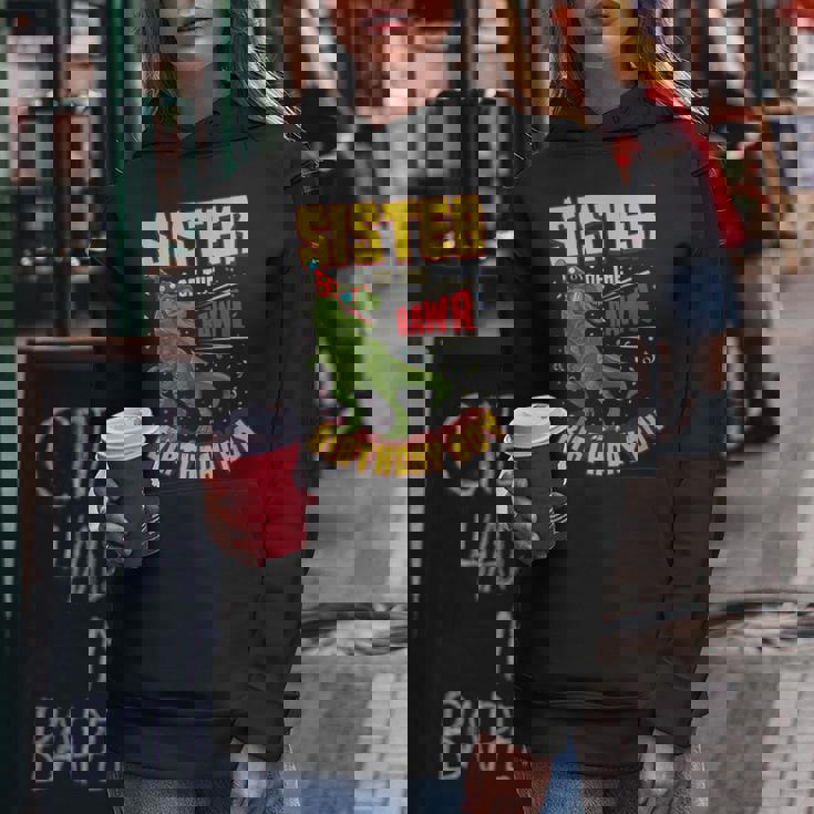 Sister Of The Birthday Boy Dinosaur RawrRex Bday Party Women Hoodie Unique Gifts