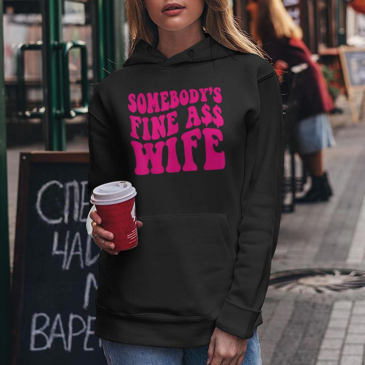 Somebodys Fine As Wife Funny Mama Mom Saying Cute Retro Women Hoodie Funny Gifts