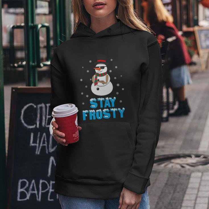 Stay Frosty Shirt Funny Christmas Shirt Cool Snowman Tshirt V3 Women Hoodie Unique Gifts