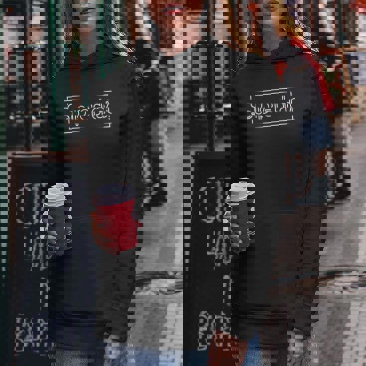 Super Dad V3 Women Hoodie Unique Gifts