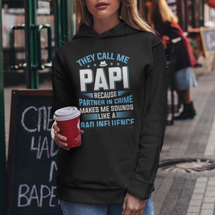They Call Me Papi Because Partner In Crime Fathers Day Women Hoodie Funny Gifts