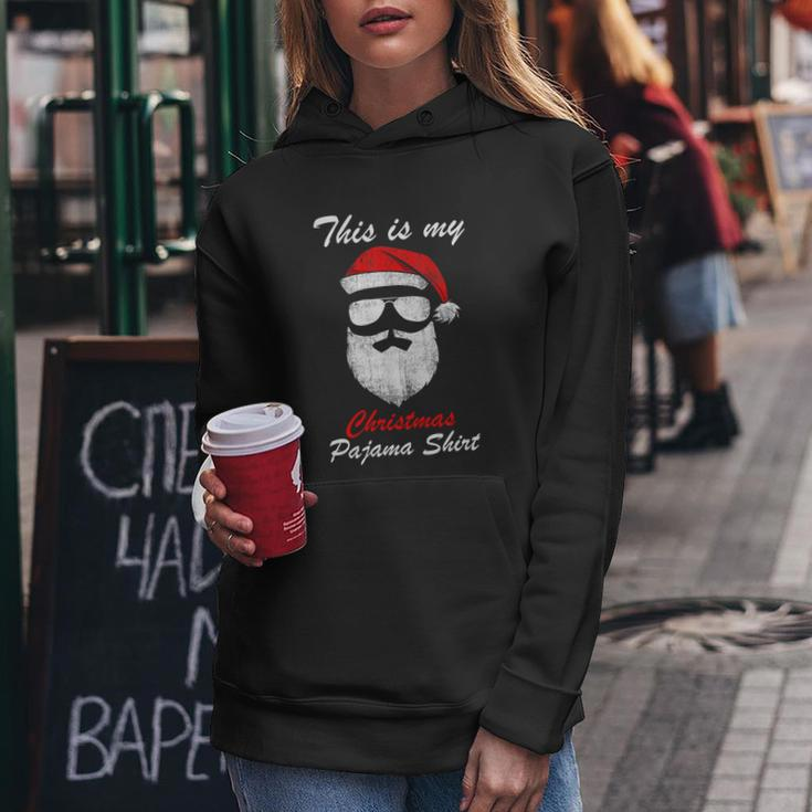 This Is My Christmas Pajama Shirt Funny Santa Claus Face Sunglasses With Hat Bea Women Hoodie Unique Gifts