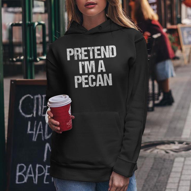 Vorgeben Ich Bin Eine Pecan Lustig Faul Halloween-Kostüm Frauen Hoodie Lustige Geschenke