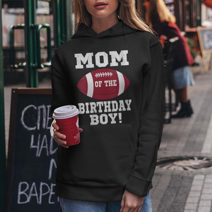 Womens Mom Of The Birthday Boy Football Lover Vintage Retro Women Hoodie Funny Gifts