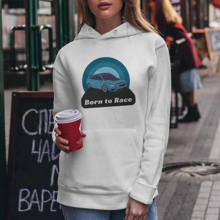 Born To Race Car Women Hoodie Unique Gifts