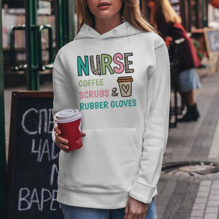 Coffee Scrubs And Rubber Gloves Nurse Life Nurses Day Women Hoodie Unique Gifts