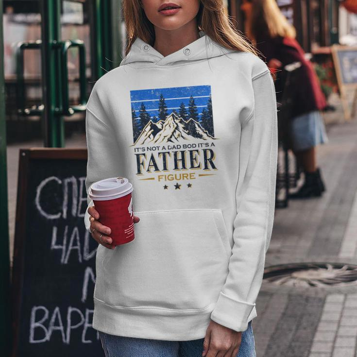Its Not A Dad Bod Its A Father Figure Beers Fathers Day Women Hoodie Unique Gifts