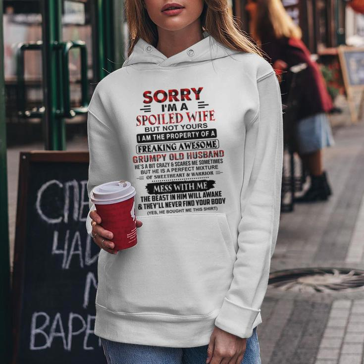 Sorry Im A Spoiled Wife But Not Yours Grumpy Old Husband Women Hoodie Unique Gifts