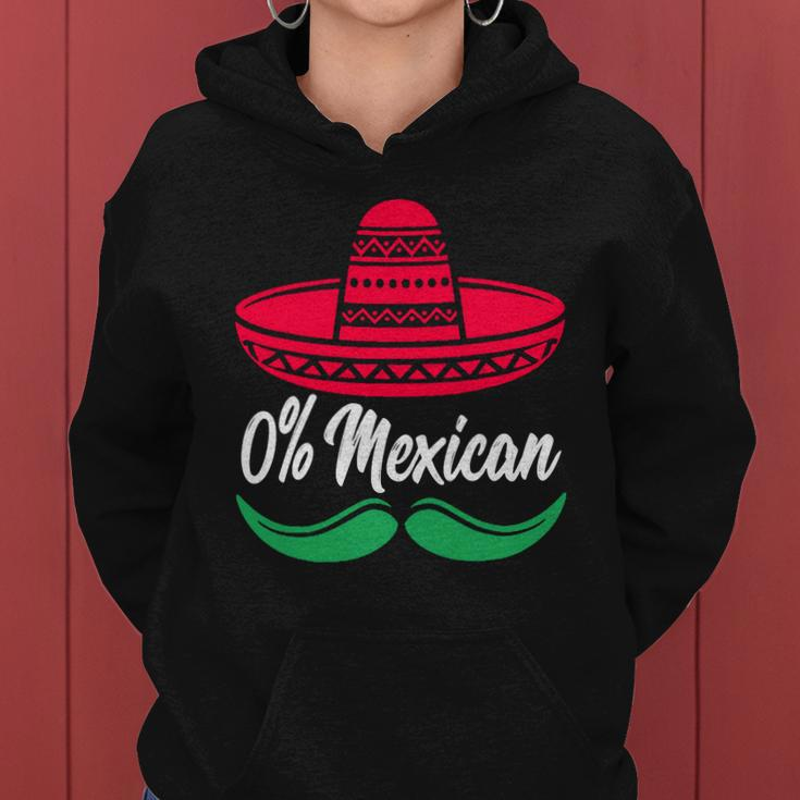 0 Percent Mexican Funny Women Hoodie