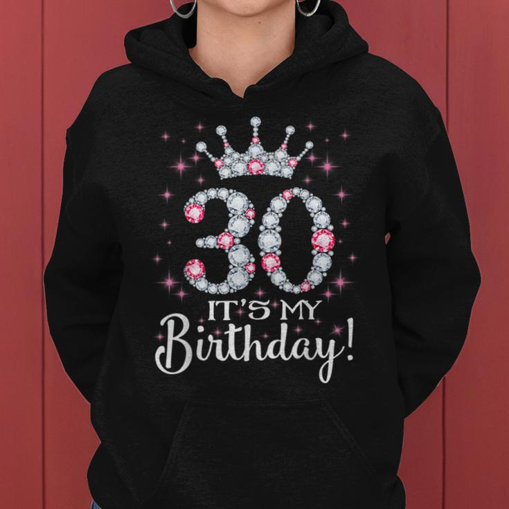 30 Its My Birthday 1989 30Th Birthday Gift For Womens Women Hoodie