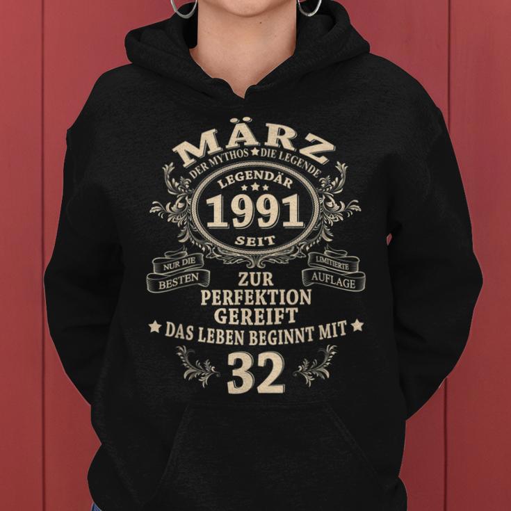 32 Geburtstag Geschenk Mann Mythos Legende März 1991 Frauen Hoodie