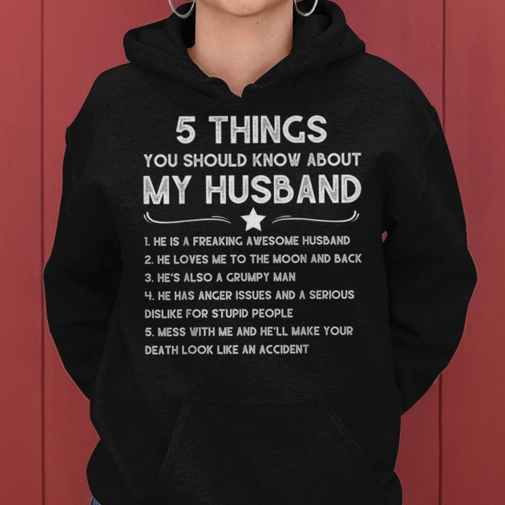 5 Things You Should Know About My Husband Funny Wife Quote Women Hoodie