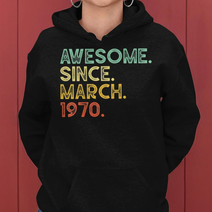 50 Years Old Awesome March 1970 50Th Birthday Gift Women Hoodie