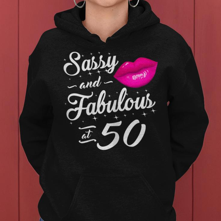 50Th Birthday Gift Tshirt Sassy And Fabulous 50 Year Old Tee Women Hoodie