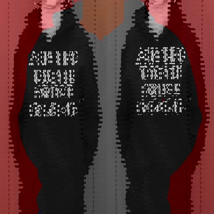 A Fun Thing To Do In The Morning Is Not Talk To Me Sarcastic Women Hoodie
