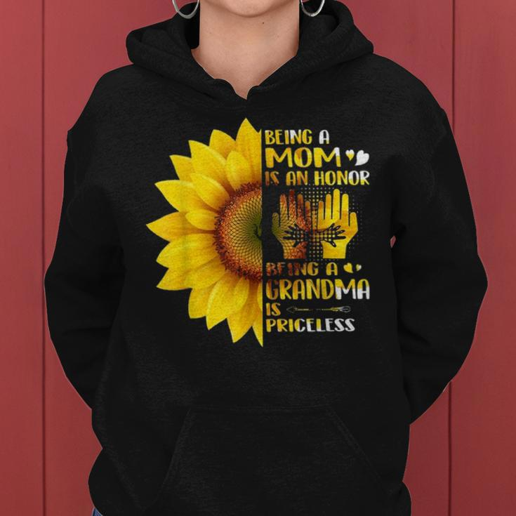 A Mom Is An Honor Being A Grandma Is Priceless Sunflower Women Hoodie