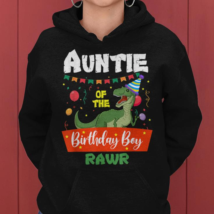 Auntie Of The Birthday Boy Dinosaur Raptor Auntie Women Hoodie